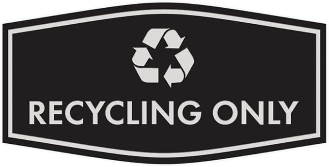 Fancy Recycling Only Sign (Black/Silver) - Small
