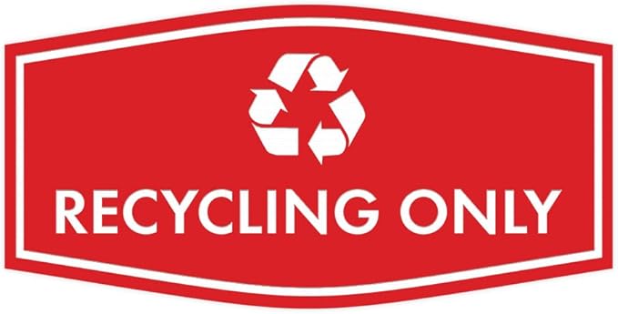 Fancy Recycling Only Sign (Red) - Large